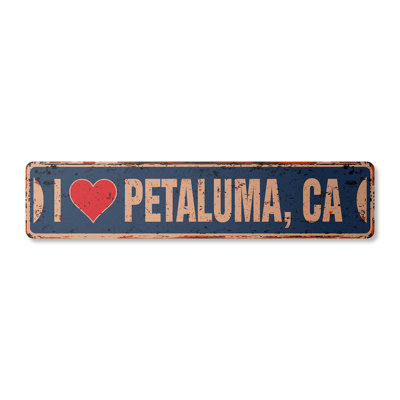 Petaluma Ca Street Sign Heavy Duty Plastic 4" X 18"