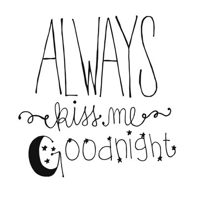 " Always Kiss Me Goodnight 3 "