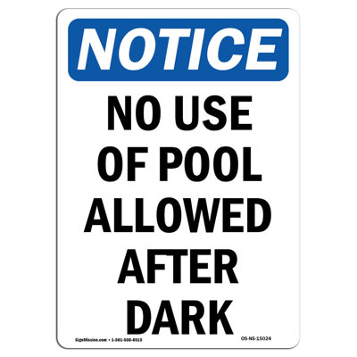 No Use of Pool Allowed After Dark Sign
