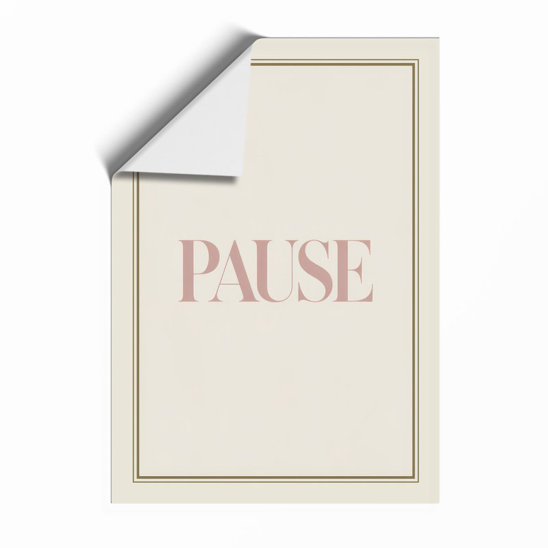 Pause Minimalist - Framed Print, A2 - 59.4 x 42.0 cm, Unframed