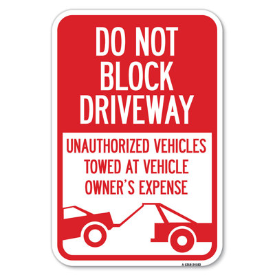 Do Not Block Driveway (With Graphic)/24182