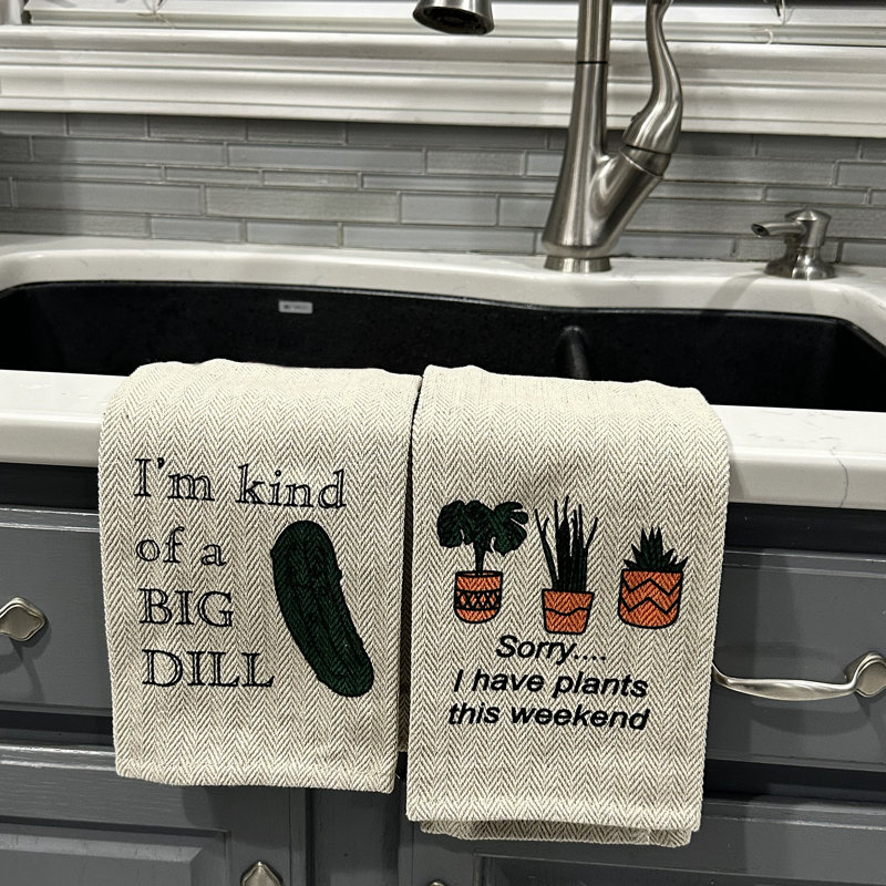 Tierra Garden Tea Towel Two Pack - I'm Kind of a Big Dill and Sorry...I have Plants this weekend
