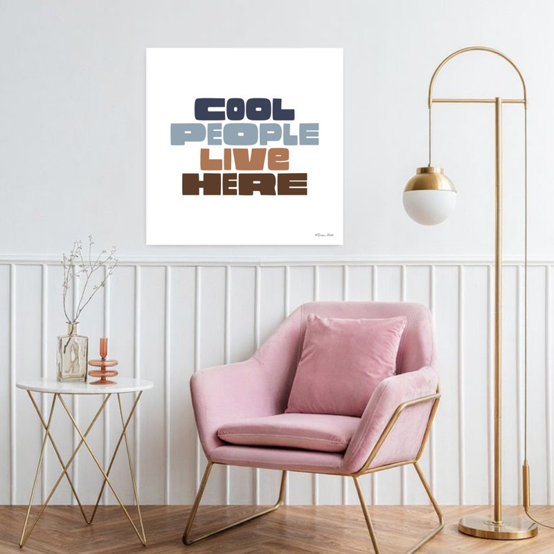 «Cool People Live Here», art ludique et coloré, H 32 po x l 32 po