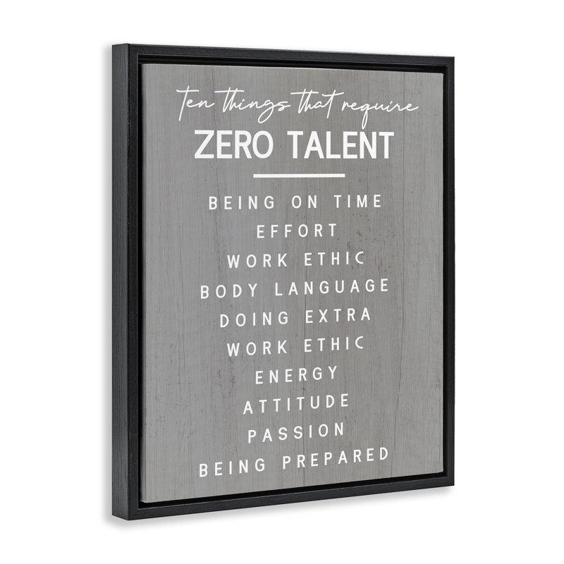  "Motivation Zero Talent" par Daphne Polselli, H 31 po x l 25 po, Cadre flottant noir de jais