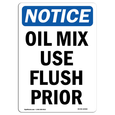 Oil Mix Use Flush Prior To Use Aluminum Sign 18 x 24