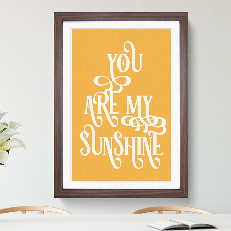 You Are My Sunshine V2 - Picture Frame Typography, 90cm H x 65cm W x 2cm D, Walnut