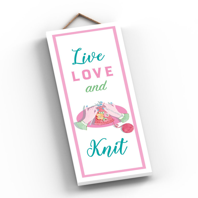 Live Love and Knitting Themed Wooden Plaque Wall Décor