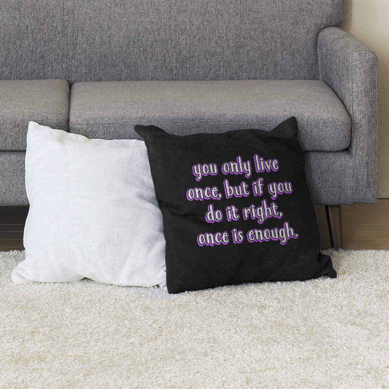 Coussin de sol You Only Live Once, 40 po x 40 po, Mauve