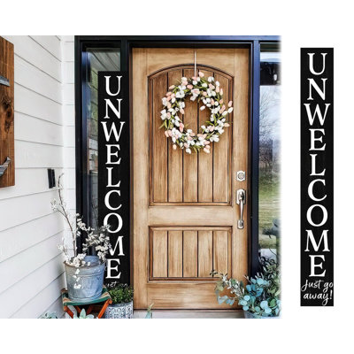 72in Black Unwelcome Just Go Away Porch Sign