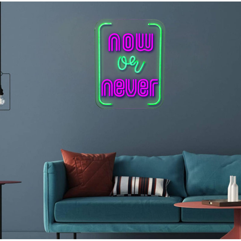 Now or Never Neon Sign - 14" x 18"