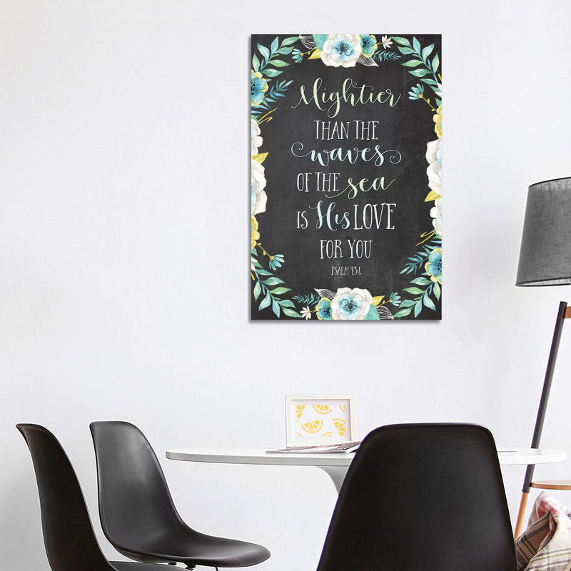 Mightier Than The Waves Of The Sea Is His Love For You - Psalm 93:4 1 Piece Wrapped Canvas Wall Art