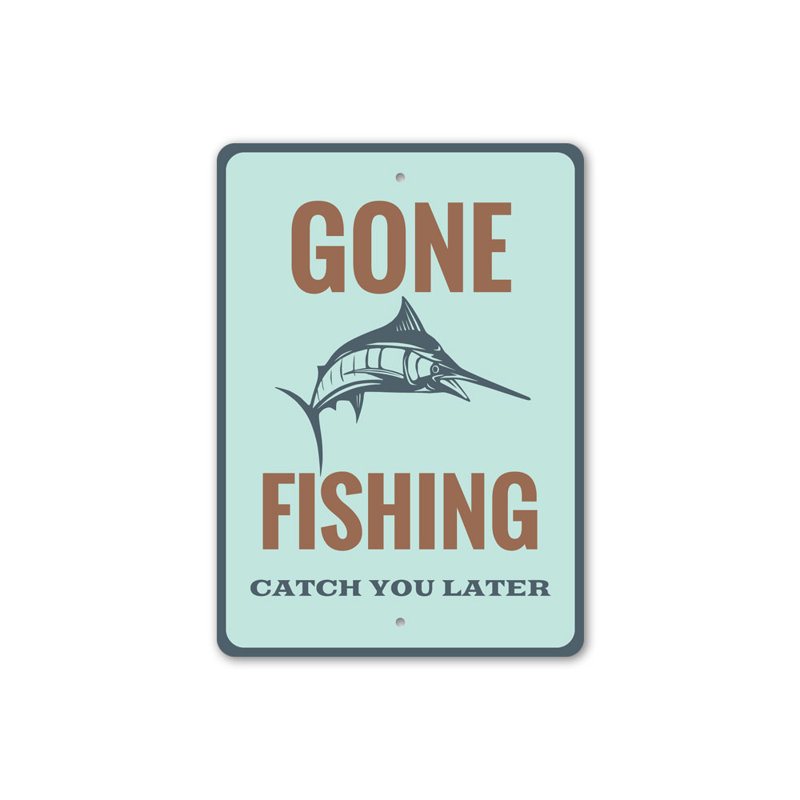 Enseigne en aluminium «Catch You tard», H 18 po x l 12 po x P 0,06 po