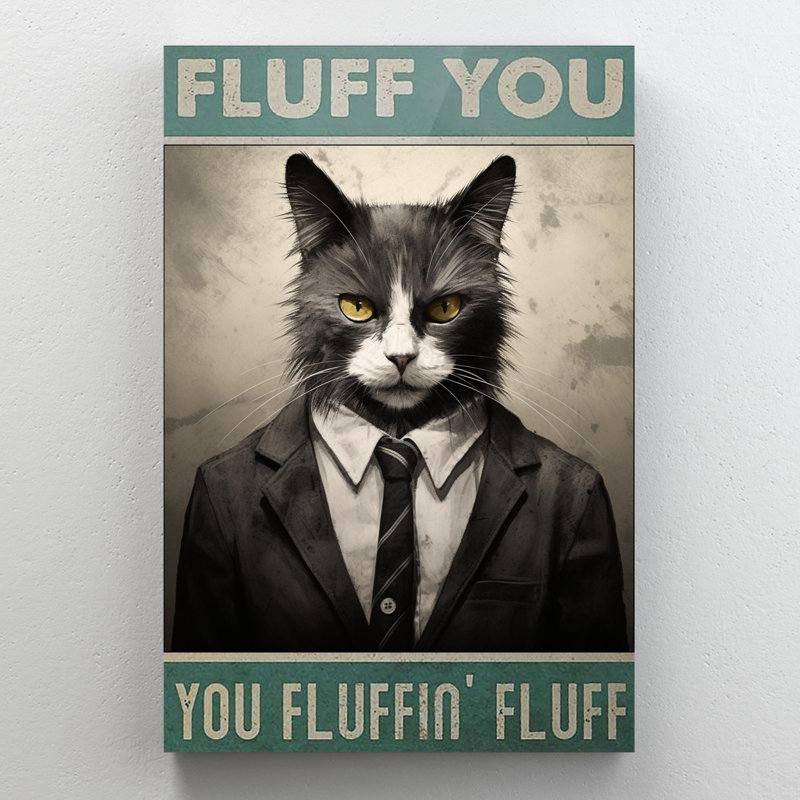 «Cat Fluff You You Fluffin Fluffin» - 1 pièce Rectangle chat Fluff You You Fluffin Fluff sur toile, impression