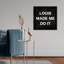 Louis Made Me Do It Glam Luxury Louis Modern - Art textuel sur toile-71079311-71079319