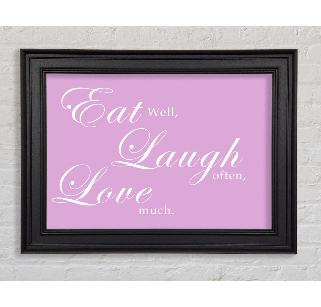 Küche Zitat Eat Laugh Love Chocolate Gerahmter Druck