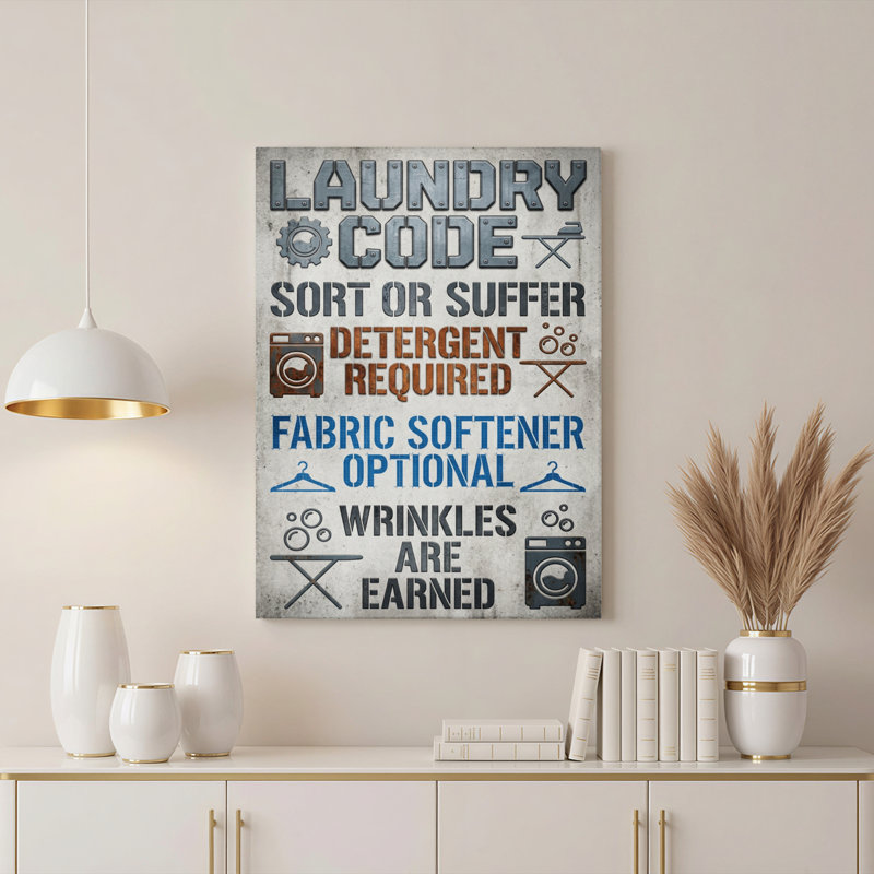 «Laundry Code Sort or Suffer Detergent Required Assouplissant», H 18 po x l 12 po