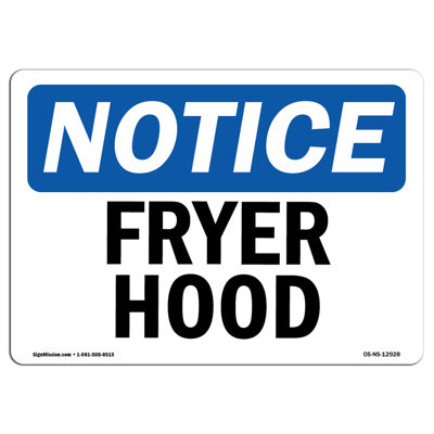 Fryer Hood Aluminum Sign 18 x 24