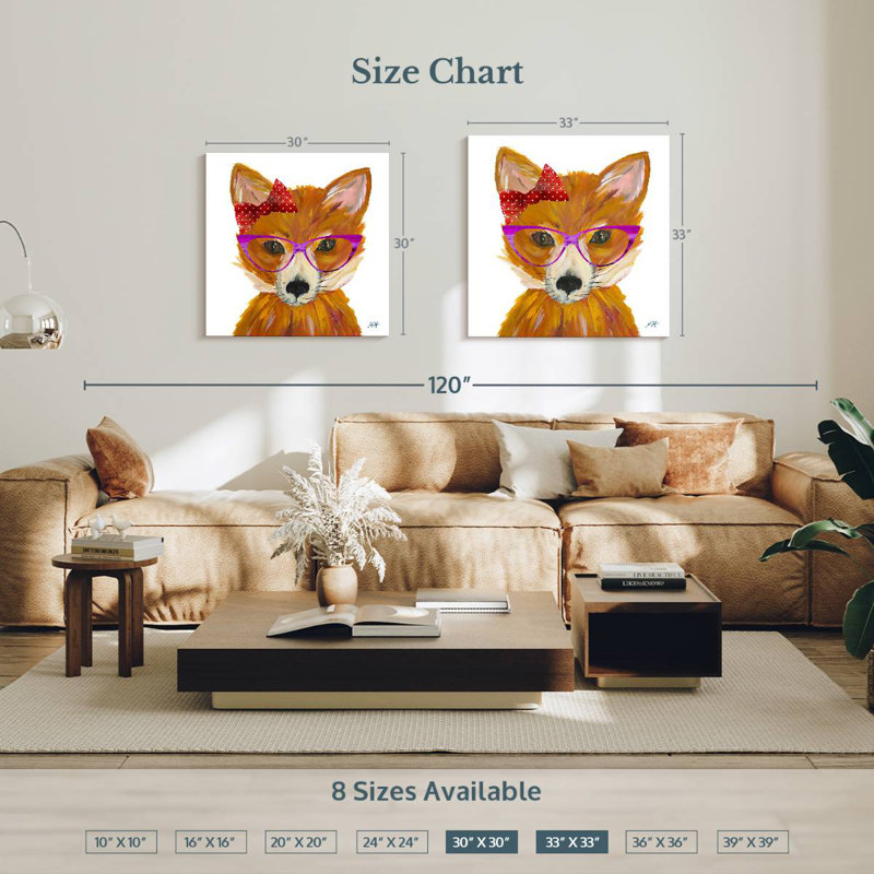 Ashelle Very Foxy, 30" H x 30" W