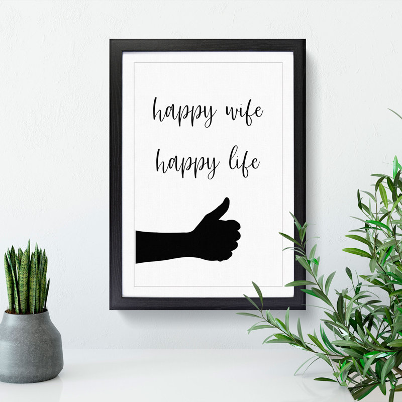 Happy Wife Happy Life - Picture Frame Typography, 65cm H x 48cm W x 2cm D, Black Framed