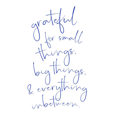 " Grateful For Everything 3 "