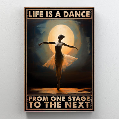 Ballet Life Is A Dance - 1 Piece Rectangle Graphic " Ballet Life Is A Dance "