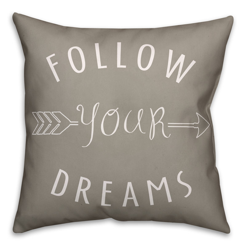  Coussin Suivez vos rêves