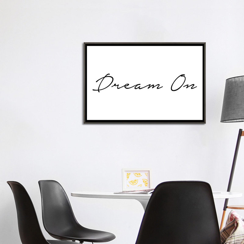 «Dream on», reproduction d'art textuel, Toile avec cadre gris, Pas de tapis, H 26 po x l 40 po x 1,5 po