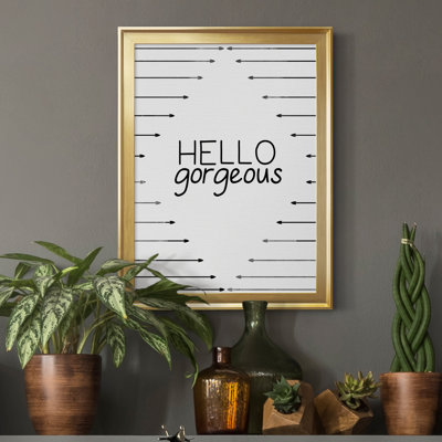 " Hello Gorgeous "