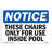 OSHA Notice - These Chairs Only For Use Inside Pool Sign | Heavy Duty
