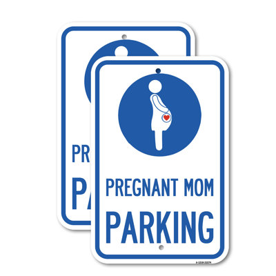 Pregnant Mom Parking Aluminum Sign