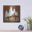 «Stay Wild» par Britt Hallowell-2097116917