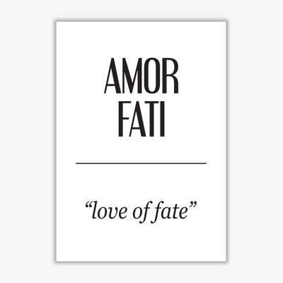 Amor Fati - Print