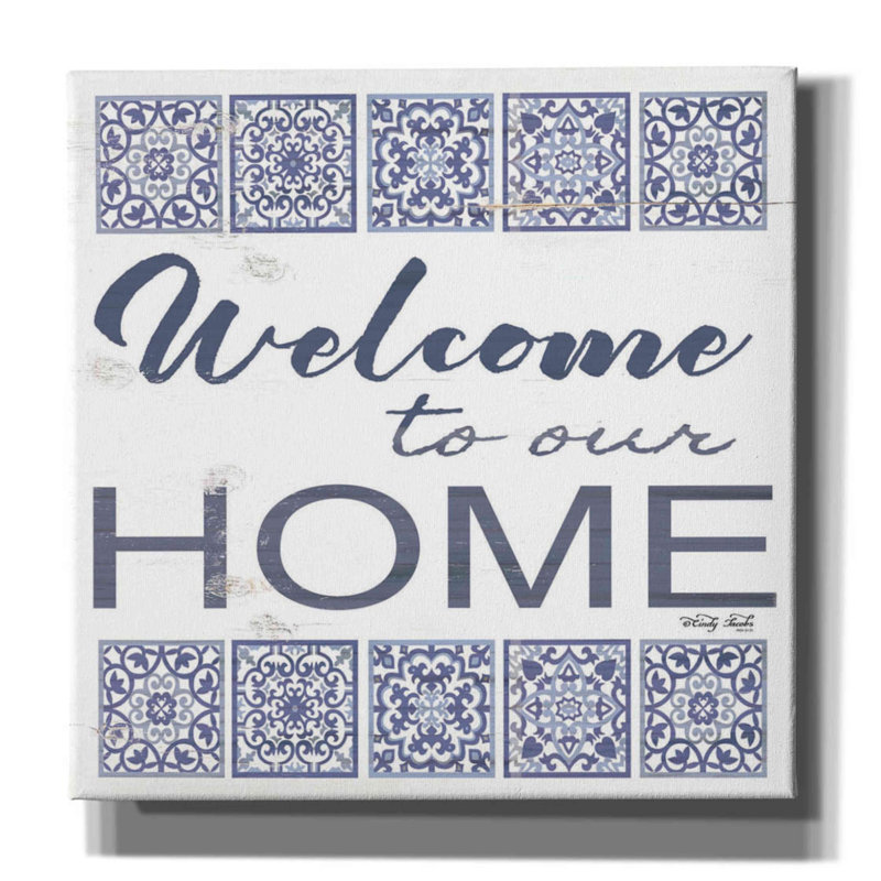 «Welcome to Our Home Tile» par Cindy Jacobs, art mural sur toile, H 12 po x l 12 po x P 0,75 po