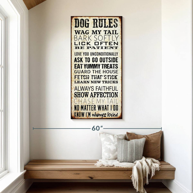 Dog Rules, 48" H x 24" W