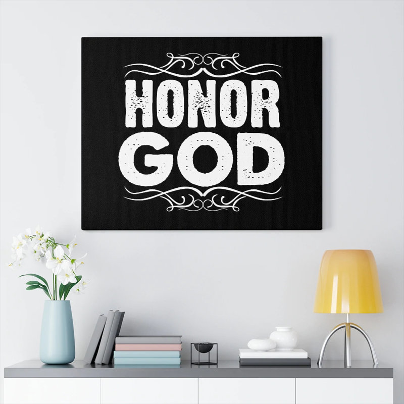 Honor God - Wrapped Canvas Print, 28cm H x 36cm W