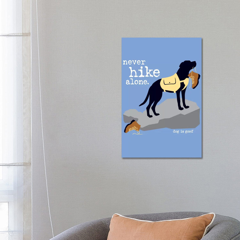 Never Hike Alone - Wrapped Canvas Gallery-Wrapped Canvas Giclée, 66.04 cm H x 45.72 cm W x 1.91 cm D