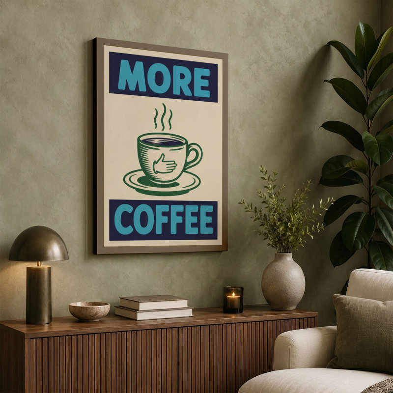 More Coffee Typography 1 Piece Wrapped Canvas Wall Art, 24x16 - 61.0 x 40.6 cm, Cream Border