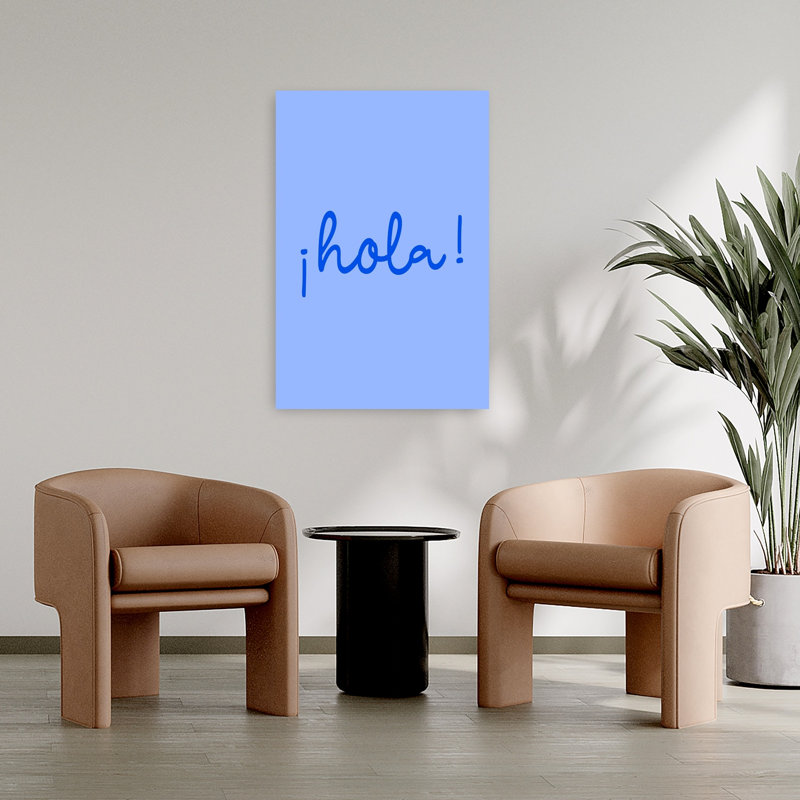 Cheerful Hola Greeting by Karen Menzenbach - Wrapped Canvas Print, 60.96 cm H x 40.64 cm W