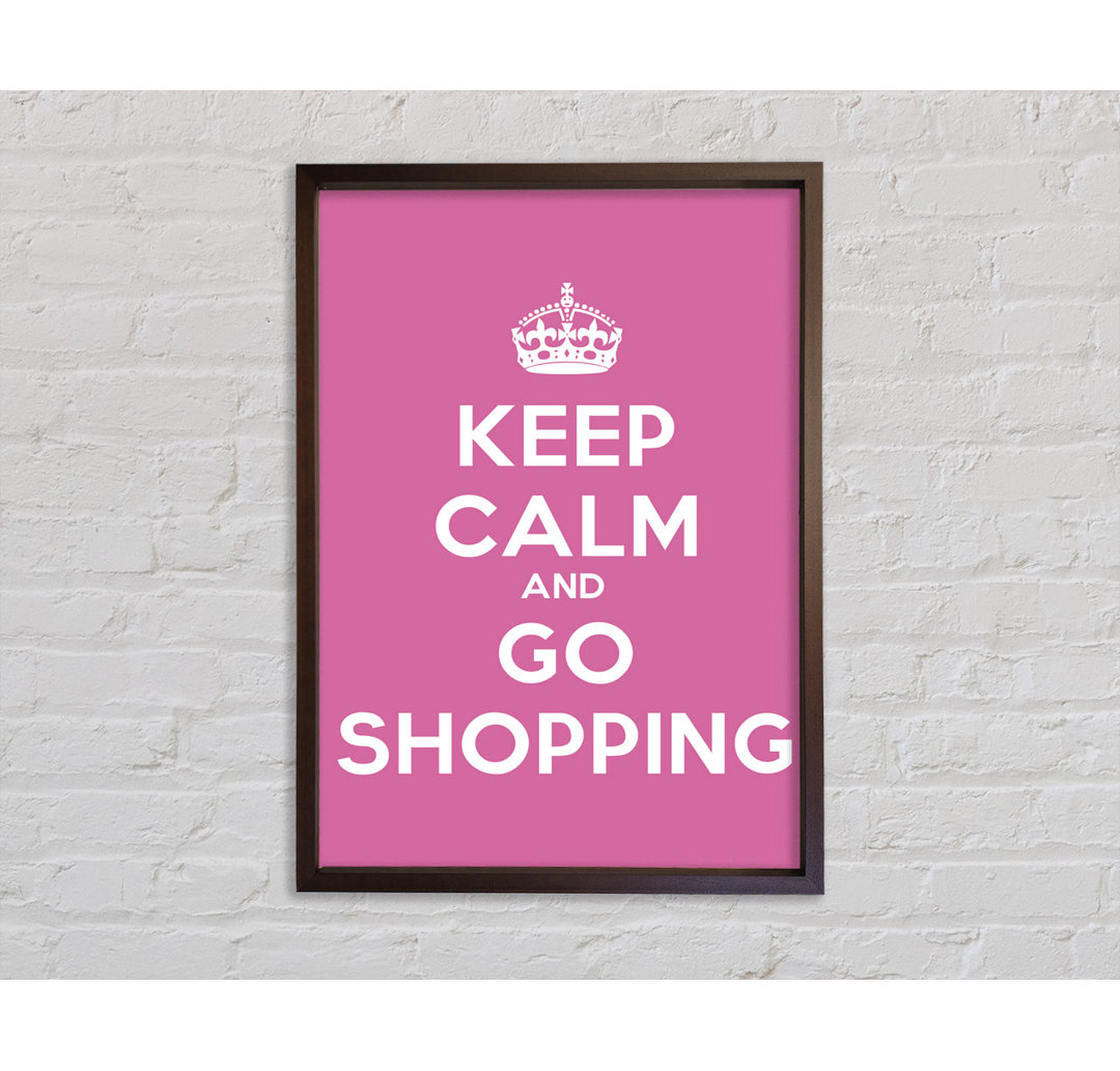 Mädchenzimmer Zitat Keep Calm Go Shopping - Druck