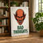 Bad Thoughts Typography - Wrapped Canvas-81487889-81487894