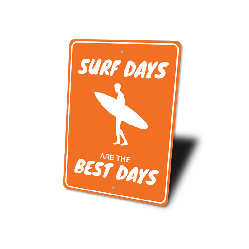 Panneau Surf Days Are The Best Days, H 14 po x l 10 po x P 0,04 po