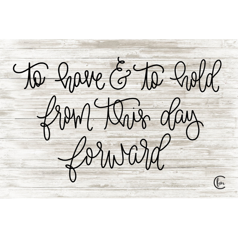 «To Have and To Hold» - Art textuel, H 8 po x l 12 po, No, Toile tendue
