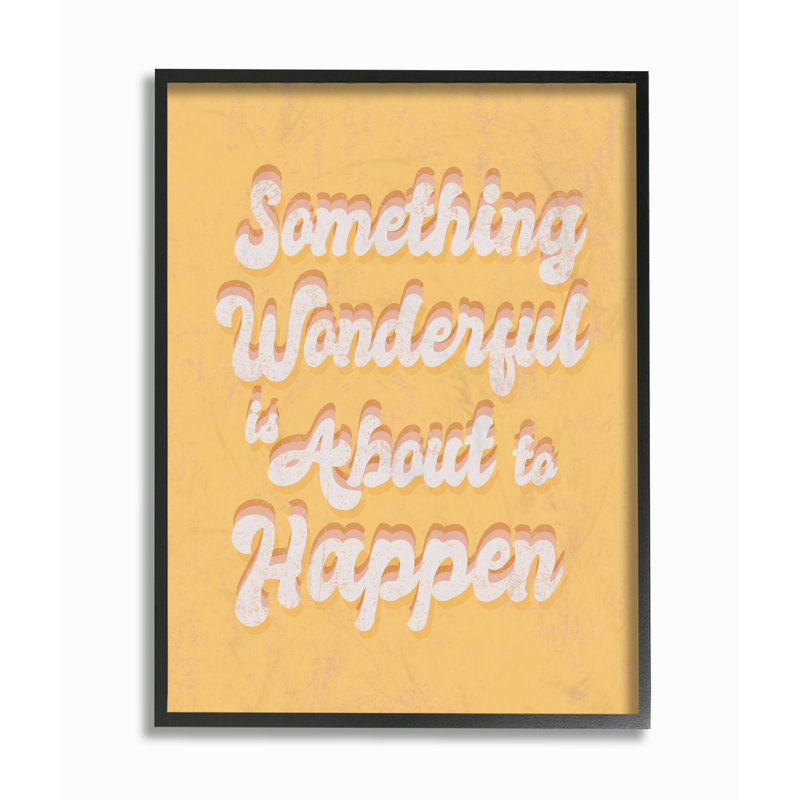 «Quelque chose merveilleux jaune et rose Seventies Groovy typographie» par Daphne - reproduction d'art textuel