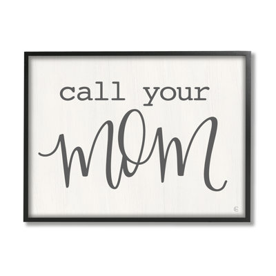 Call Your Mom Encourageant Casual