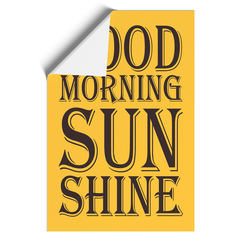 Good Morning Sunshine - Frameless Print, 30cm H x 21cm W x 0.1cm D