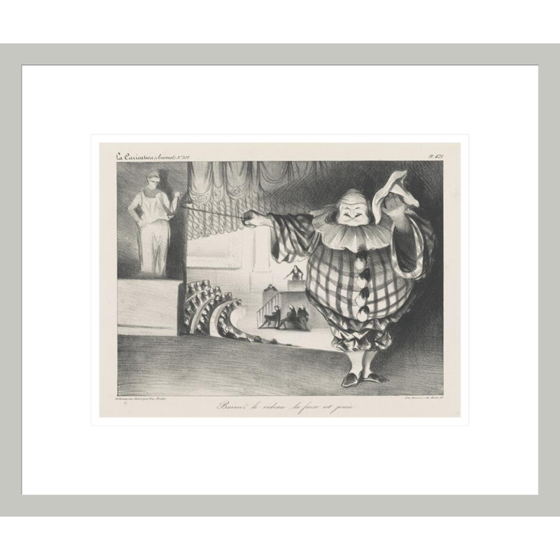 «Baissez le rideau la farce est jouée» par Honoré Daumier, H 13,75 po x l 16,26 po