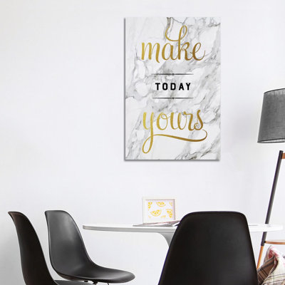 Make Today Yours by Amanda Murray - Wrapped Canvas Print
