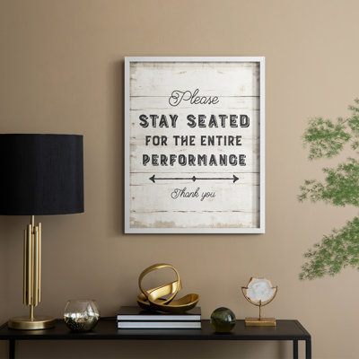 Please Stay Seated Framed Print - Solid Wood