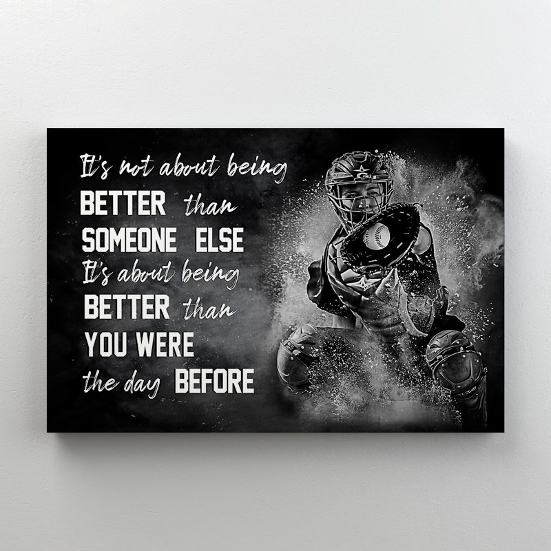 «Man Play Baseball - It's Not about Being Better than Someone Else» - Art textuel sur toile tendue