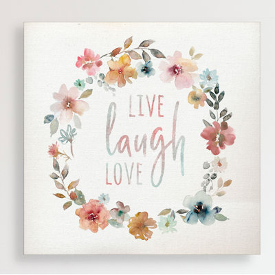 " Live Laugh Love "